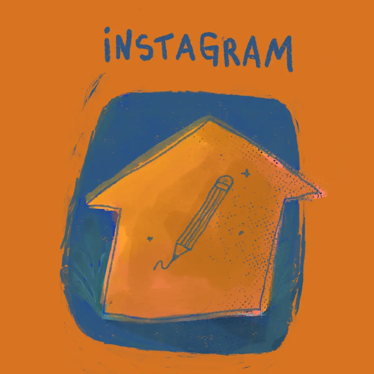 An orange house with a pencil inside on a blue background, with “Instagram” hand-lettered